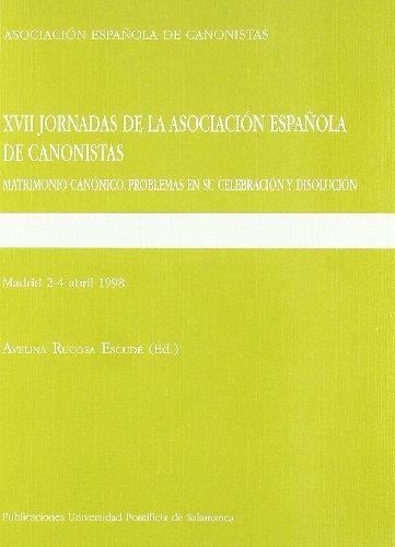 XVII JORNADAS DE LA ASOCIACIÓN ESPAÑOLA DE CANONISTAS | 9788472994324 | VARIOS AUTORES