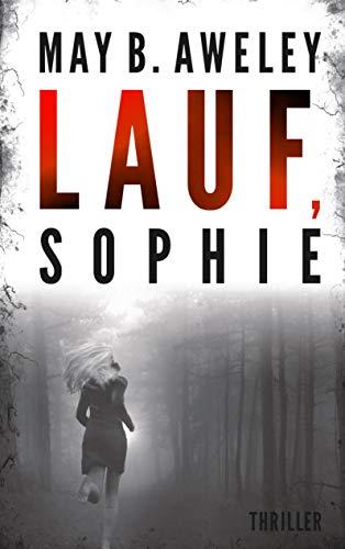 LAUF, SOPHIE | 9783749483976 | AWELEY, MAY B.