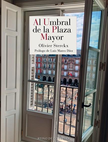 AL UMBRAL DE LA PLAZA MAYOR | 9791387599195 | STERCKX, OLIVIER