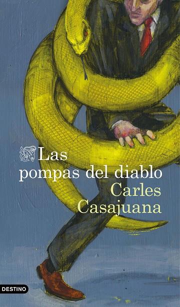 POMPAS DEL DIABLO, LAS | 9788423355341 | CASAJUANA, CARLES