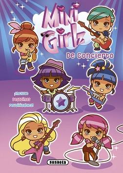 MINI GIRLZ DE CONCIERTO | 9788467731231 | SUSAETA, EQUIPO