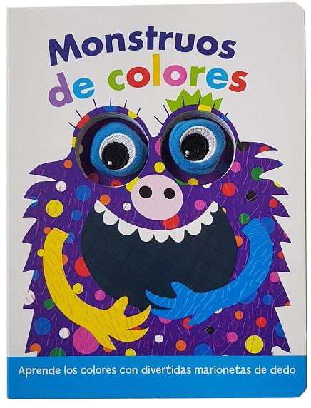 MONSTRUOS DE COLORES. MARIONETAS DE DEDO | 9788413346342 | HINTON, STEPHANIE / SYKES, RICHARD