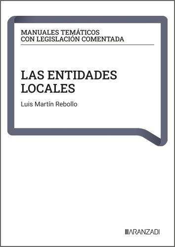 ENTIDADES LOCALES, LAS | 9788410859265 | REBOLLO, LUIS MARTIN