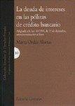 DEUDA DE INTERESES EN LAS POLIZAS DE... | 9788481519624 | ORDAS ALONSO, MARTA