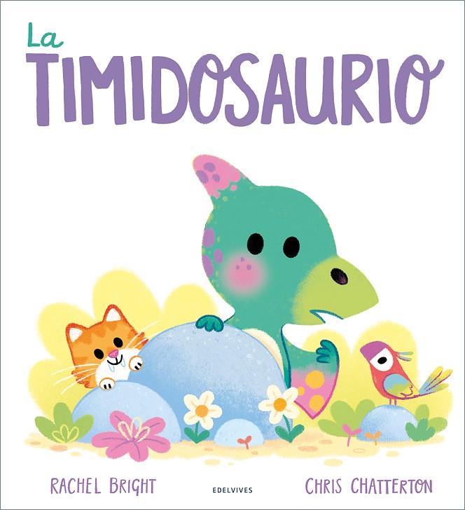TIMIDOSAURIO, LA | 9788414065297 | BRIGHT, RACHEL