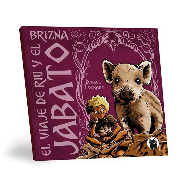 VIAJE DE RIU Y EL JABATO, EL | 9788412745214 | TORRADO MEDINA, DANIEL