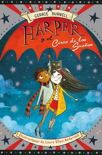 HARPER Y EL CIRCO DE LOS SUEÑOS | 9788424656683 | BURNELL, C. / ANDERSON, L.