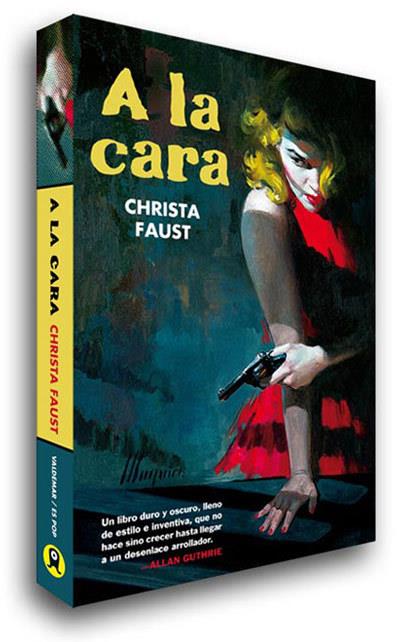A LA CARA | 9788493777104 | FAUST, CHRISTA