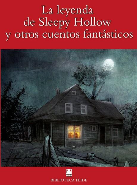 LEYENDA DE SLEEPY HOLLOW, LA | 9788430761364 | IRVING, WASHINGTON