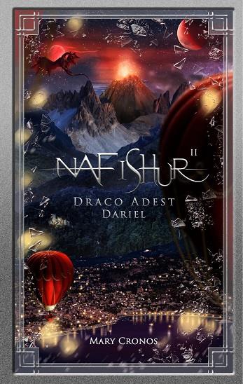 NAFISHUR - DRACO ADEST DARIEL | 9783734731112 | CRONOS, MARY
