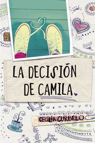DECISIÓN DE CAMILA, LA | 9788490435021 | CURBELO, CECILIA