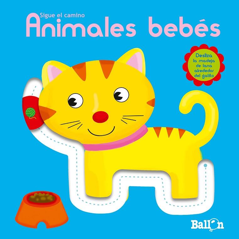 ANIMALES BEBES. SIGUE EL CAMINO | 9789403201368 | BALLON/BALLON