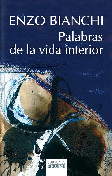 PALABRAS DE LA VIDA INTERIOR | 9788430122844 | BIANCHI, ENZO