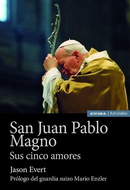 SAN JUAN PABLO MAGNO | 9788431335618 | EVERT, JASON