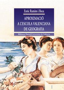 APROXIMACIO A LESCOLA VALENCIANA DE GEOGRAFIA | 9788437053752 | RAMIRO ROCA, ENRIC