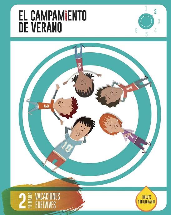 CUADERNO DE VACACIONES 2º PRIMARIA - EL CAMPAMENTO DE VERANO | 9788414002704 | PERALTA CANO, ÁNGELES / CORREAS DÍAZ, CARMEN