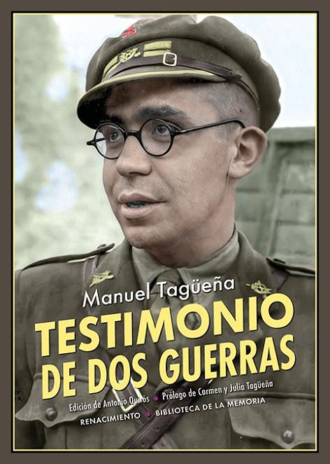 TESTIMONIO DE DOS GUERRAS | 9788418387760 | TAGUEÑA, MANUEL