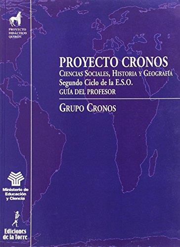 PROYECTO CRONOS GUIA DEL PROFESOR | 9788479601270