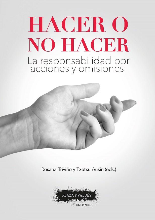 HACER O NO HACER | 9788417121112 | TRIVIÑO CABALLERO, ROSANA