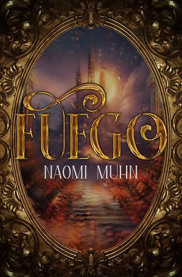 ELYRIA 02. FUEGO | 9788410479968 | MUHN, NAOMI