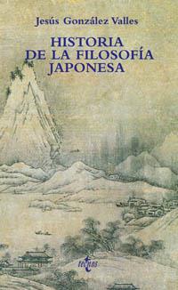 HISTORIA DE LA FILOSOFÍA JAPONESA | 9788430935130 | GONZÁLEZ VALLES, JESÚS