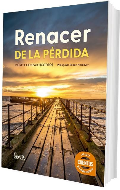 RENACER DE LA PÉRDIDA | 9788426740526 | GONZALO, MÓNICA