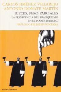 JUECES PERO PARCIALES | 9788493986346 | JIMENEZ / DOÑATE