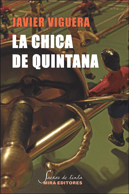 CHICA DE QUINTANA | 9788484654193 | VIGUERA, JAVIER