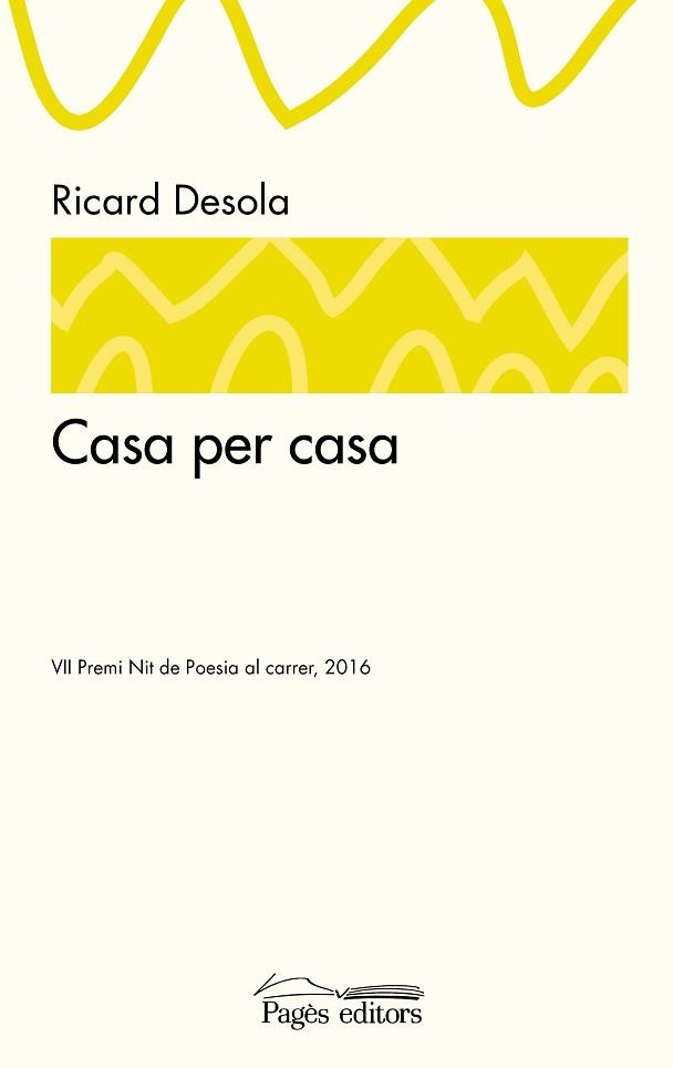 CASA PER CASA | 9788499758039 | DESOLA, RICARD