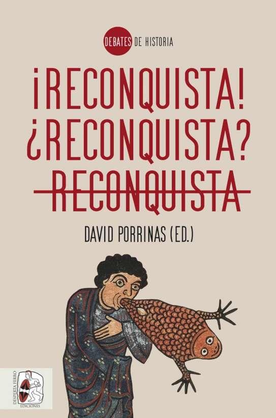 RECONQUISTA ¿RECONQUISTA? RECONQUISTA | 9788412744347 | PORRINAS, DAVID