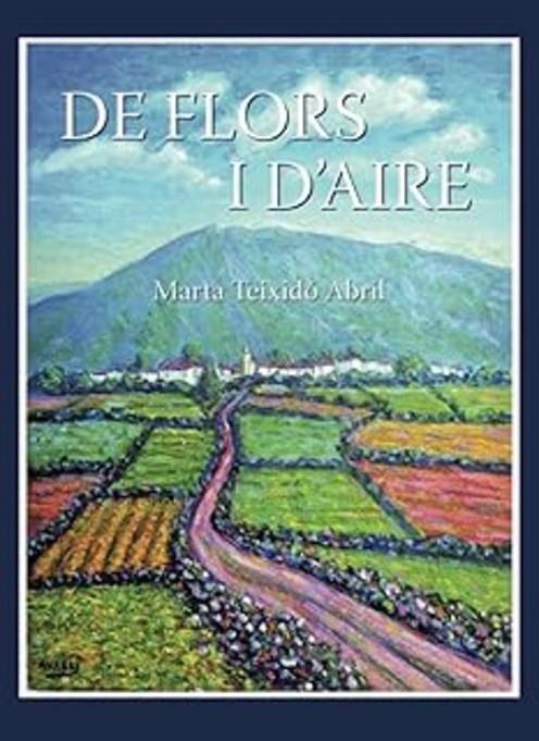 DE FLORS I D'AIRE | 9791370461157 | TEIXIDÓ ABRIL, MARTA