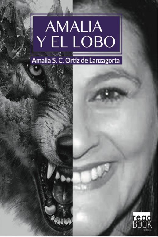 AMALIA Y EL LOBO | 9788494935268 | SÁNCHEZ CANDÓN ORTIZ DE LANZAGORTA, AMALIA