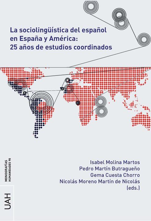 SOCIOLINGÜÍSTICA DEL ESPAÑOL EN ESPAÑA Y AMÉRICA, LA | 9788410432024 | VARIOS AUTORES