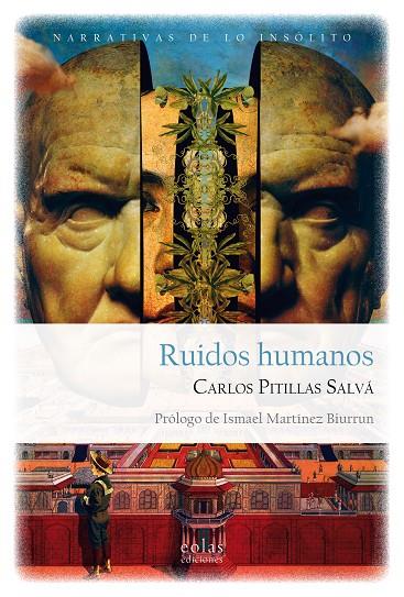 RUIDOS HUMANOS | 9788418718458 | PITILLAS SALVÁ, CARLOS