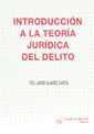 INTRODUCCIÓN A LA TEORÍA JURÍDICA DEL DELITO | 9788480028226 | ÁLVAREZ GARCÍA, FRANCISCO JAVIER