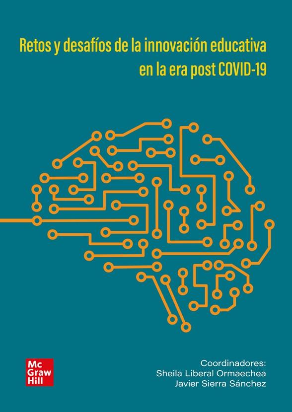 RETOS Y DESAFIOS DE LA INNOVACION EDUCATIVA EN LA ERA POST COVID-19. CONGRESO SIERRA 3 | 9788448632236 | SIERRA SÁNCHEZ, JAVIER / LIBERAL ORMAECH, SHEILA