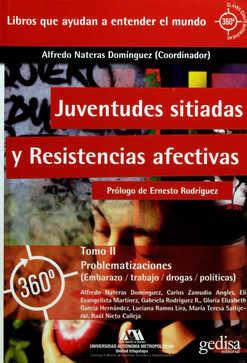 PROBLEMATIZACIONES | 9788416572427 | NATERAS DOMÍNGUEZ, ALFREDO / ZAMUDIO ANGLES, CARLOS / EVANGELISTA MARTÍNEZ, ELÍ