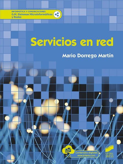 SERVICIOS EN RED | 9788413570075 | DORREGO MARTÍN, MARIO