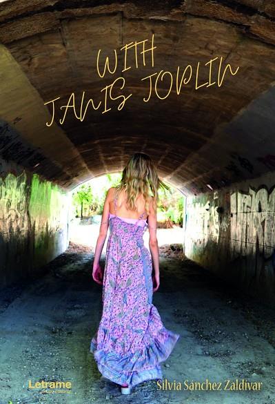 WITH JANIS JOPLIN | 9788411444743 | SÁNCHEZ ZALDÍVAR, SILVIA
