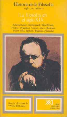 HISTORIA DE LA FILOSOFIA 08 FILOSOFIA EN EL SIGLO XIX | 9788432303562 | BELAVAL, YVON