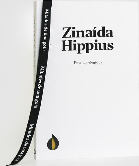 ZINAIDA HIPPIUS. POEMAS ELEGIDOS | 9788412075465 | HIPPIUS, ZINAÍDA