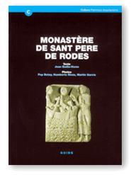 MONASTÈRE DE SANT PERE DE RODES: GUIDE D'HISTOIRE ET D'ARCHITECTURE. 2E ÉDITION | 9788439357834 | BADIA HOMS, JOAN