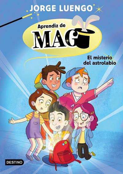 APRENDIZ DE MAGO. EL MISTERIO DEL ASTROLABIO | 9788408272960 | LUENGO, JORGE