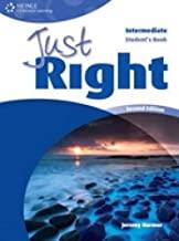 JUST RIGHT INTERMEDIATE ALUM | 9781111830441