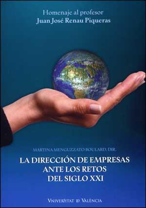 DIRECCIÓN DE EMPRESAS ANTE LOS RETOS DEL SIGLO XXI, LA | 9788437075334 | VARIOS AUTORES