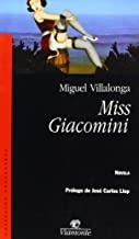 MISS GIACOMINI | 9788495086792 | VILLALONGA, MIGUEL