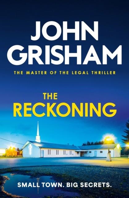 RECKONING, THE | 9781399740395 | GRISHAM, JOHN