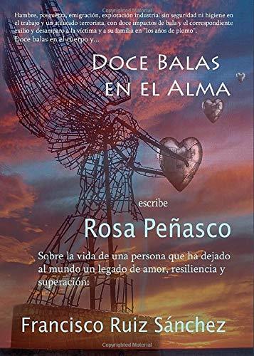 DOCE BALAS EN EL ALMA | 9788413175874 | PEÑASCO, ROSA