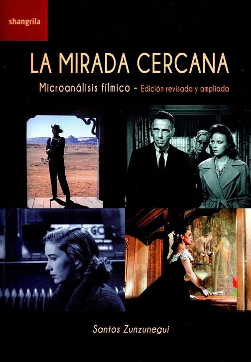 MIRADA CERCANA, LA | 9788494491993 | ZUNZUNEGUI DIEZ, SANTOS