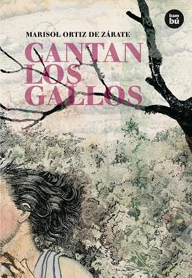CANTAN LOS GALLOS | 9788483439982 | ORTIZ DE ZÁRATE, MARISOL